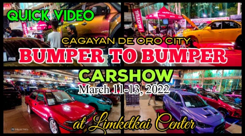 SIGHTS OF CAGAYAN DE ORO CITY & NORTHERN MINDANAO - VIDEO - VIDEO: Bumper to Bumper Carshow @ LimKetKai - March 2022