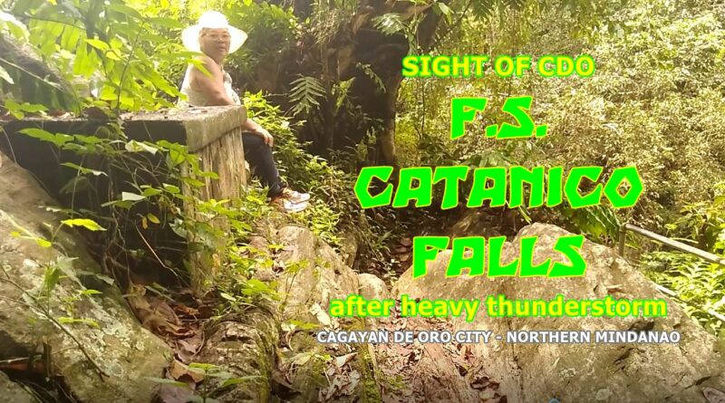 SIGHTS OF CAGAYAN DE ORO CITY & NORTHERN MINDANAO - F S CATANICO FALLS after heavy thunderstorm Photo + Video by Sir Dieter Sokoll, KOR