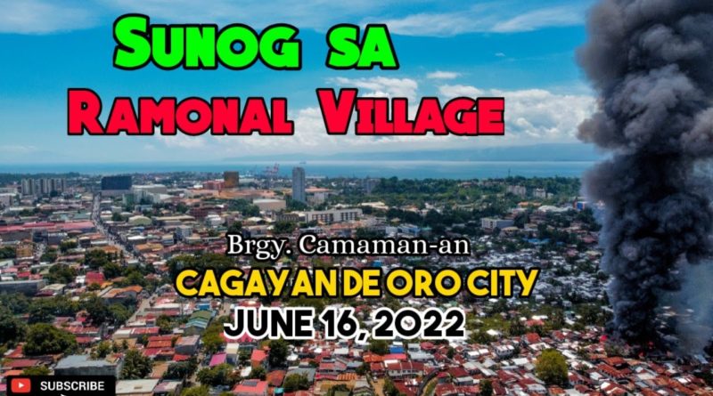 SIGHTS OF CAGAYAN DE ORO CITY & NORTHERN MINDANAO - Sunog sa Ramonal Village | Brgy. Camaman-an