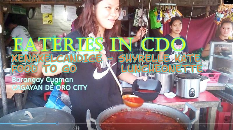 SIGHTS OF CAGAYAN DE ORO CITY & NORTHERN MINDANAO - XENAXELCANDICE + SHYRELLE KATE - Eateries in Cugman - Cagayan de Oro City Photo + Video by Sir Dieter Sokoll, KOR