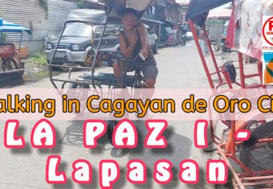 SIGHTS OF CAGAYAN DE ORO CITY & NORTHERN MINDANAO - Walking in Cagayan de Oro City - LA PAZ I - Barangay Lapasan